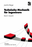 Technische Mechanik Fur Ingenieure: Band 3: Dynamik 3528049316 Book Cover