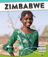 Zimbabwe (Exploring World Cultures (Second Edition)) 1502669994 Book Cover