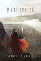 Mythtefied 150327635X Book Cover