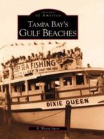 Tampa Bay's Gulf Beaches 0738514527 Book Cover