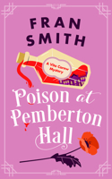 Poison at Pemberton Hall (Vita Carew Mysteries) 1036705978 Book Cover