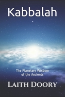 Kabbalah: The Planetary Wisdom of the Ancients B0851MJL2B Book Cover