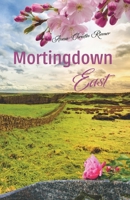 Mortingdown East 3960740271 Book Cover