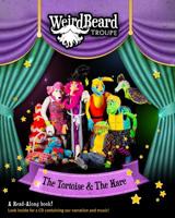 The Tortoise & The Hare: WeirdBeard 1497335124 Book Cover