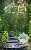 MISSING: The Forest's Secrets B0GM2PBHN1 Book Cover