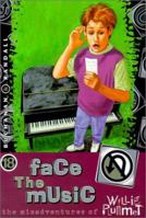Face the Music (Misadventures of Willie Plummet) 0570071267 Book Cover