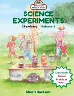 Science Experiments in a Bag (Chemistry) Volume 3: Activities Made at Home 1533153205 Book Cover