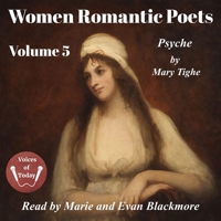 Women Romantic Poets - Volume 5: Psyche B0GMY9D8KQ Book Cover
