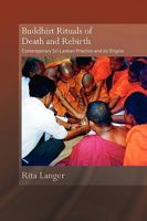 Buddhist Rituals of Death and Rebirth 041554470X Book Cover