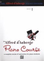 Alfred d'Auberge Piano Course Lesson Book, Bk 4: A Complete Course of Instruction for Piano Students 0739010824 Book Cover