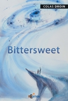 Bittersweet (French Edition) 2368451439 Book Cover