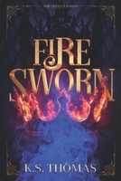 Fire Sworn (The Queen's Poison) B0FNKM4GX7 Book Cover