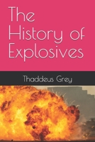 The History of Explosives B0F74HS9B1 Book Cover