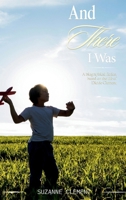 And There I Was 1637927819 Book Cover