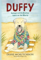 Duffy: Quincy's Little Brother Takes on the World B0CJWZSTL7 Book Cover