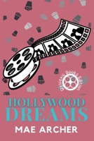 Hollywood Dreams 1922871214 Book Cover