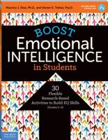 Boost Emotional Intelligence in Students: 30 Flexible Research-Based Activities to Build EQ Skills (Grades 5–9) 1631981293 Book Cover