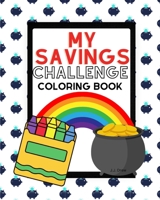My Savings Challenge Coloring Book B0BW27P9NN Book Cover