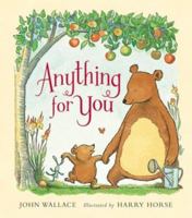 Anything for You (Picture Puffin) 0439830508 Book Cover