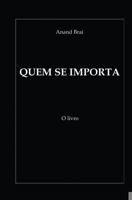 QUEM SE IMPORTA B08P29D5QG Book Cover