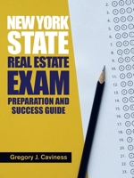 New York State Real Estate Exam Preparation and Success Guide 1663202079 Book Cover