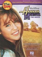 Let's All Sing Songs from Disney's Hannah Montana: The Movie 1423486501 Book Cover