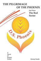 The Pilgrimage of the Phoenix 1489530096 Book Cover