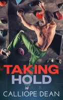 Taking Hold: A Reverse Age Gap Romance B0B7QPTPXB Book Cover