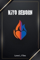 Kiyo Reborn B0CC3392CG Book Cover