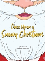 Once Upon a Snowy Christmas B09LGV964D Book Cover