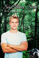 Soul Mates Scent 0615666833 Book Cover