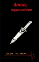 Arrows, Daggers and Darts B08HJ5HKK2 Book Cover