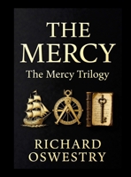 The Mercy Trilogy: The Mercy, The Return, and The Ledger and the Key 1105406911 Book Cover
