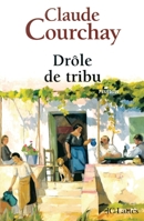 Drole de tribu 2709625504 Book Cover