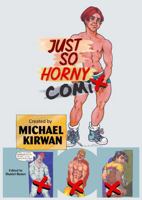 Just So Horny Comix B0GYW8CSHK Book Cover