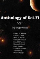 Anthology of Sci-Fi V21, the Pulp Writers 148370226X Book Cover