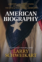 American Biography: A History of the United States as Told Through the Lives of Ninety-Four Americans B0H62ZKDHC Book Cover