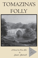 Tomazina's Folly 1941864015 Book Cover