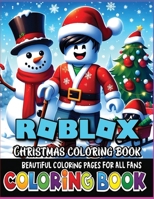 Roblox Coloring Book: Roblox Coloring Book for All Ages - The Ultimate Roblox Character Collection Coloring 7793739760 Book Cover