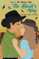 The Heart's Way 1718889623 Book Cover