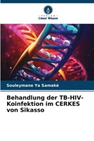 Behandlung der TB-HIV-Koinfektion im CERKES von Sikasso 6206216667 Book Cover