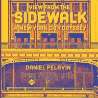 View from the Sidewalk: A New York City Odyssey B09F14PMHR Book Cover