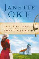 The Calling of Emily Evans (Women Of The West, #1)