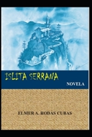 Islita Serrana (Spanish Edition) B086G2HWN4 Book Cover