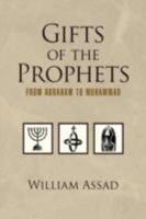 Gifts of the Prophets from Abraham to Muhammad 1425768458 Book Cover