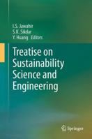 Treatise on Sustainability Science and Engineering 9400794614 Book Cover