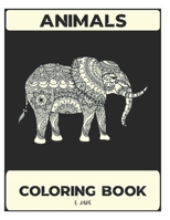 animals coloring book: 50 great animal coloring picture collections. B08V96GBDG Book Cover