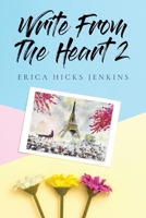 Write From the Heart 2 B0D19QRZ21 Book Cover