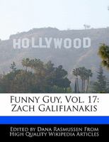 Funny Guy, Vol. 17: Zach Galifianakis 1171067933 Book Cover