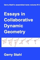 Essays in Collaborative Dynamic Geometry 1329864042 Book Cover